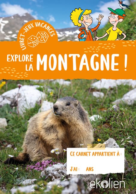 Cahier d'activités : Explore la montagne !