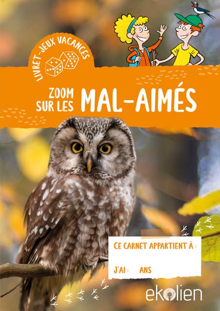 Ton livret-jeux : Zoom sur les mal-aimés
